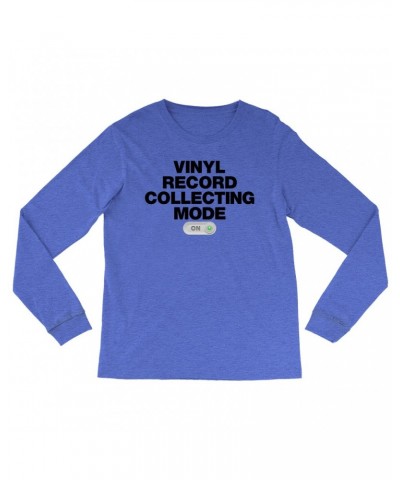 Music Life Heather Long Sleeve Shirt | Vinyl Record Collecting Mode On Shirt $20.47 Shirts