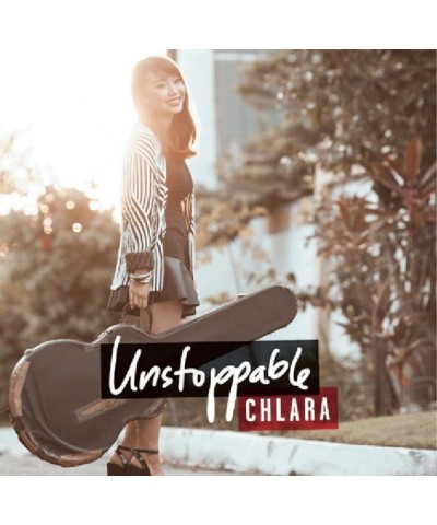 Chlara UNSTOPPABLE CD $19.46 CD