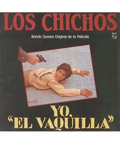 Los Chichos Yo El Vaquilla Vinyl Record $2.17 Vinyl