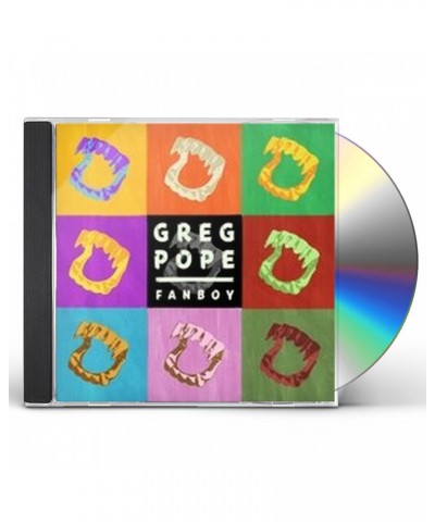 Greg Pope FANBOY CD $10.25 CD