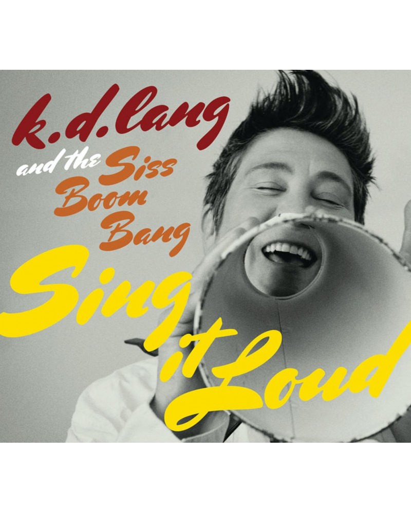 k.d. lang & THE SISS BOOM BANG: SING IT LOUD CD $15.72 CD