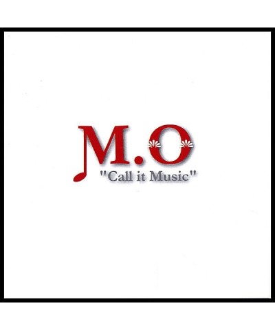 M.O. CALL IT MUSIC CD $6.57 CD