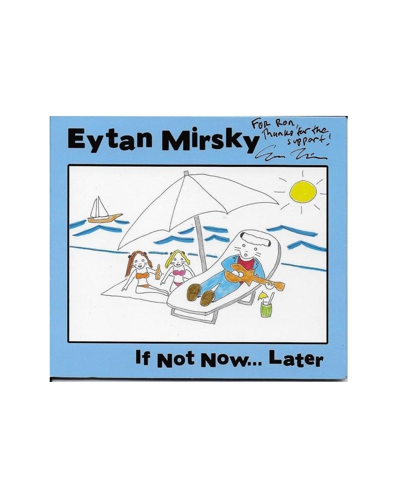 Eytan Mirsky If Not Now...Later CD $7.73 CD