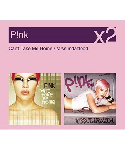 P!nk MISSUNDAZTOOD / CAN'T TAKE ME HOME CD $24.67 CD