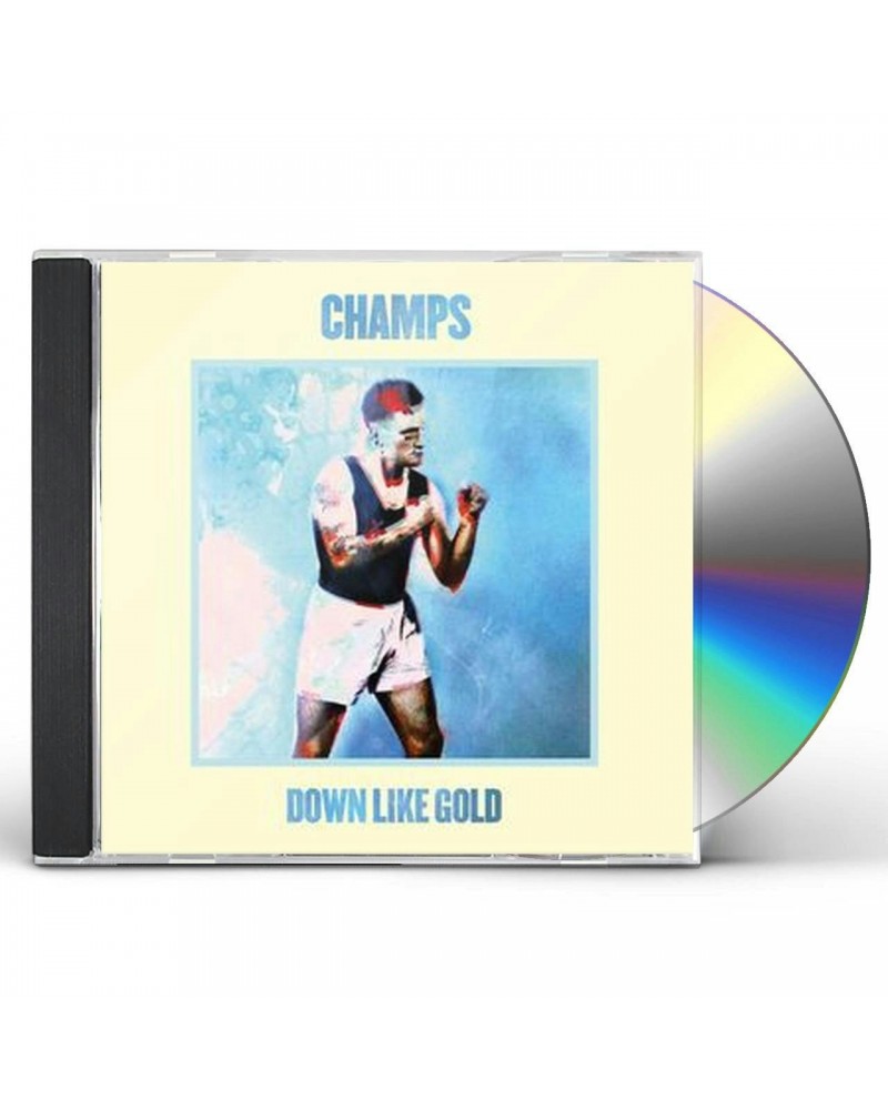 CHAMPS DOWN LIKE GOLD CD $5.92 CD