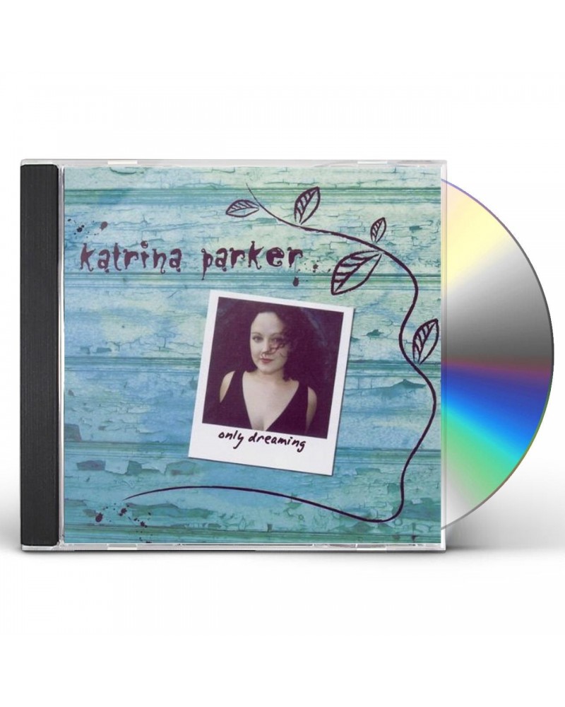 Katrina Parker ONLY DREAMING CD $9.61 CD