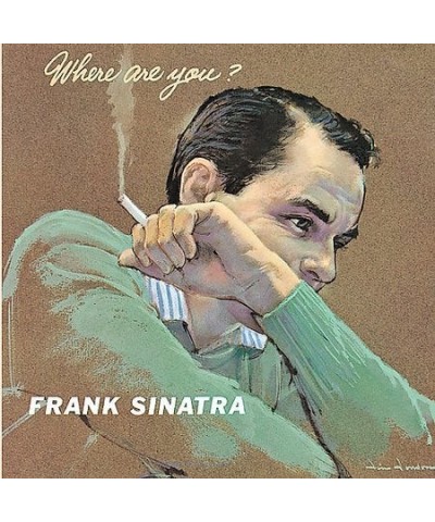 Frank Sinatra WHERE ARE YOU CD $14.68 CD