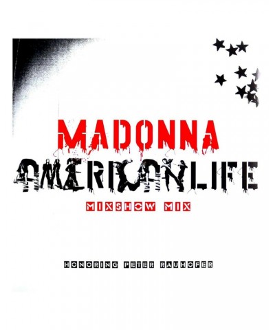 Madonna American Life Mixshow Mix (In Memory of Peter Rauhofer vinyl) $9.55 Vinyl