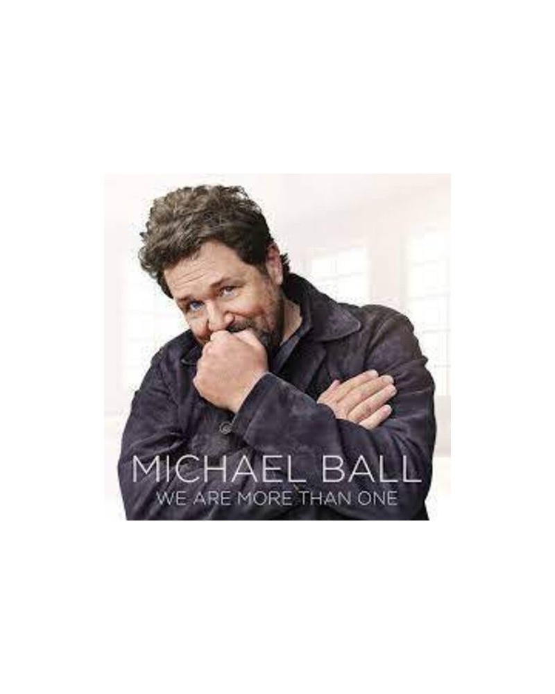 Michael Ball WE ARE MORE THAN ONE CD $7.10 CD