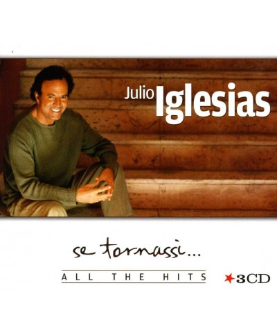 Julio Iglesias SE TORNASSI...ALL THE HITS CD $15.65 CD