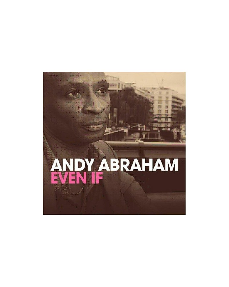 Andy Abraham EVEN IF CD $10.82 CD