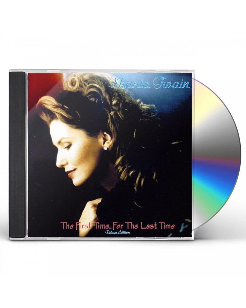 Shania Twain FIRST TIME FOR THE LAST TIME CD $8.82 CD