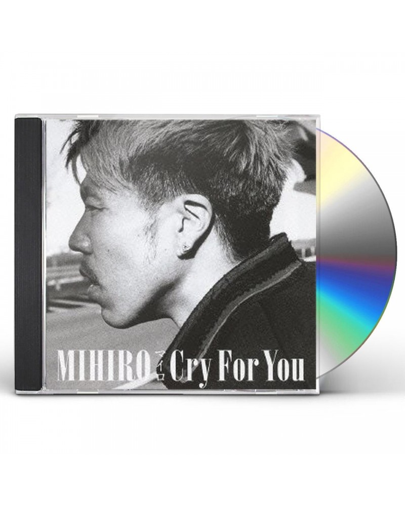 MIHIRO CRY FOR YOU CD $20.13 CD