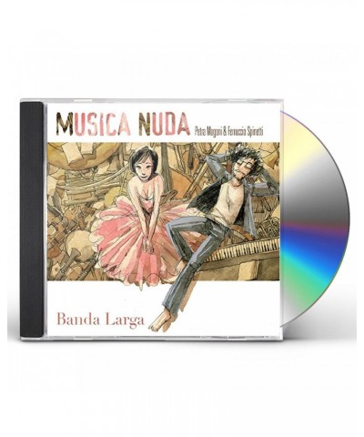 Musica Nuda BANDA LARGA CD $39.82 CD