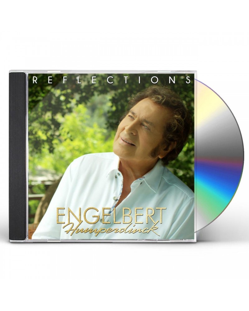 Engelbert Humperdinck REFLECTIONS CD $11.11 CD