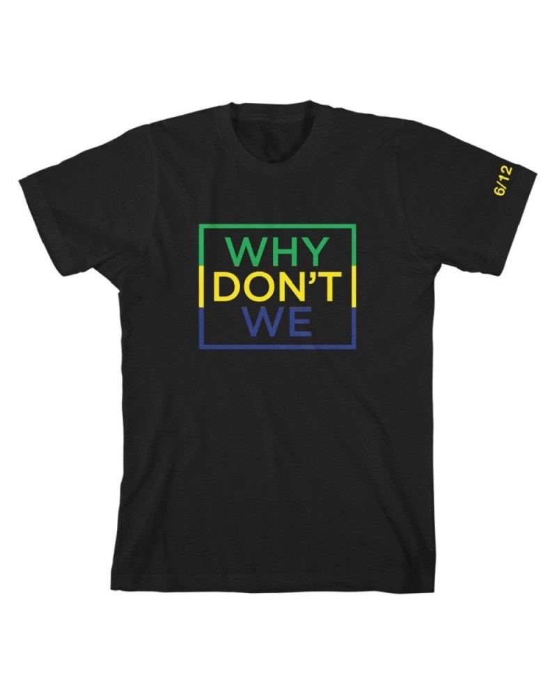 Why Don't We Come to Brazil T-Shirt $10.57 Shirts