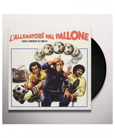 Guido & Maurizio De Angelis L'ALLENATORE NEL PALLONE / Original Soundtrack Vinyl Record $3.15 Vinyl