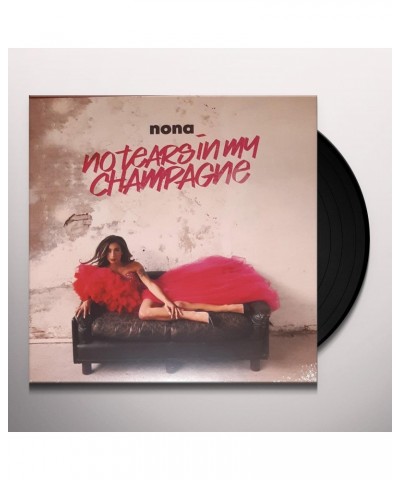 Nona No Tears In My Champagne Vinyl Record $4.00 Vinyl