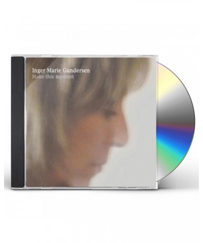 Inger Marie Gundersen MAKE THIS MOMENT CD $13.19 CD