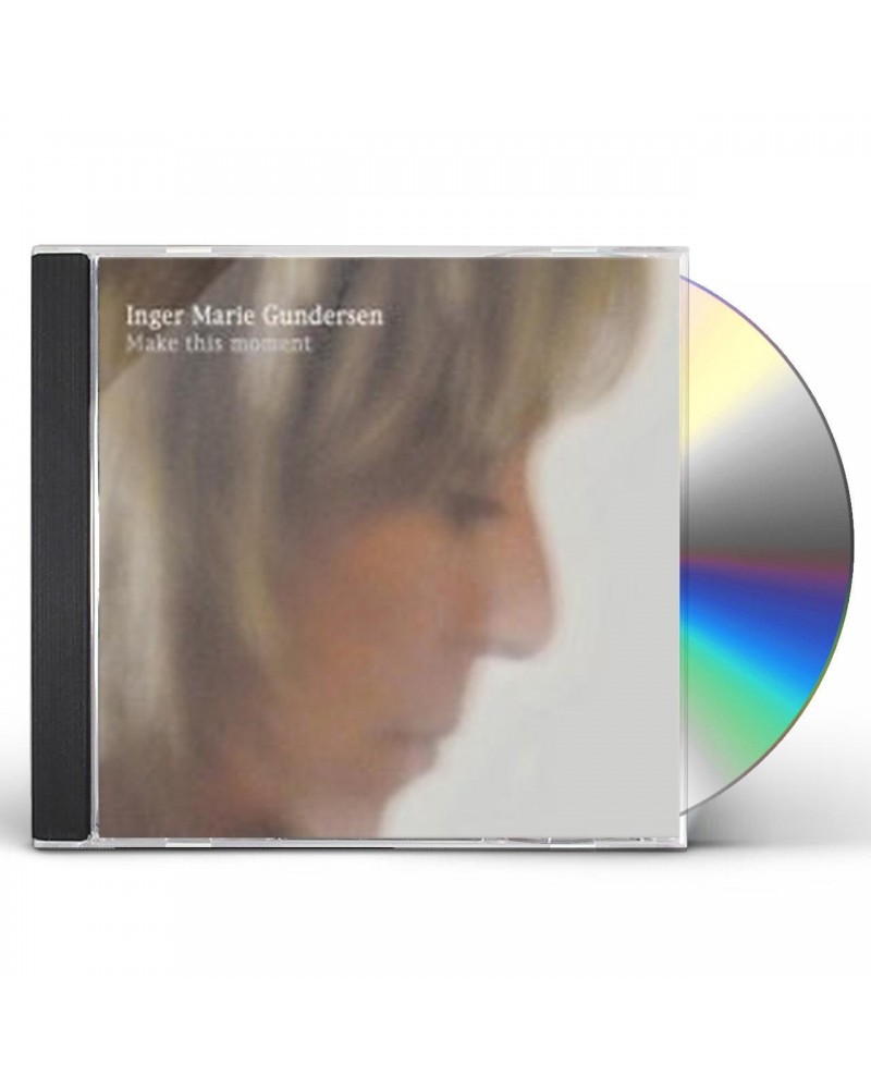 Inger Marie Gundersen MAKE THIS MOMENT CD $13.19 CD