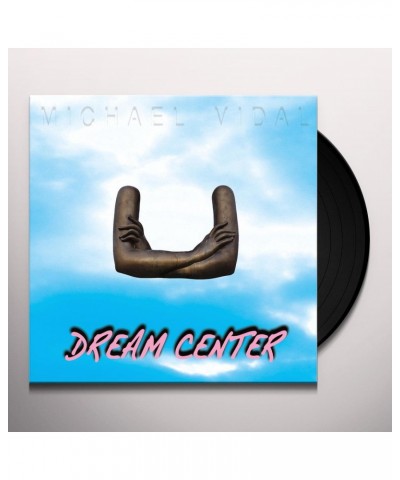 Michael Vidal Dream Center Vinyl Record $7.69 Vinyl