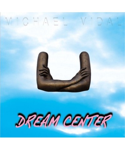 Michael Vidal Dream Center Vinyl Record $7.69 Vinyl