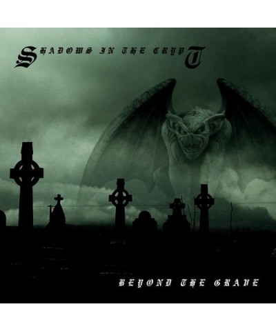 Shadows in the Crypt BEYOND THE GRAVE CD $28.50 CD