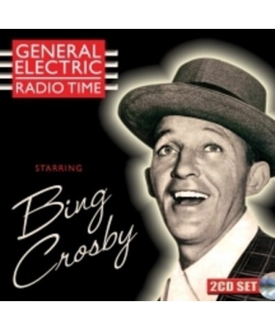 Bing Crosby GENERAL ELECTRIC RADIO TIME CD $12.50 CD