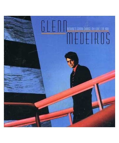 Glenn Medeiros NOTHING'S GONNA CHANGE MY LOVE CD $14.18 CD