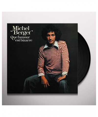 Michel Berger Que L'Amour Est Bizarre Vinyl Record $4.58 Vinyl