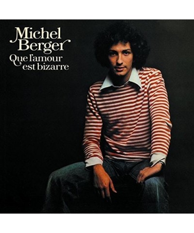 Michel Berger Que L'Amour Est Bizarre Vinyl Record $4.58 Vinyl