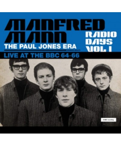 Manfred Mann LP - Radio Days Vol. 1 - The Paul Jones Era Live At The Bbc 64-66 (Vinyl) $11.71 Vinyl